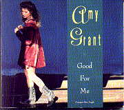 Amy Grant - Good For Me